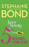 5 Bodies to Die For (A Body Movers Novel)