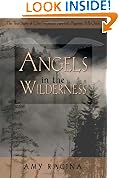 Angels in the Wilderness