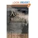 Angels in the Wilderness: The True Story of One Woman's Survival Against All Odds