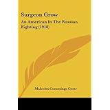 surgeon grow an american in the russian fighting 1918