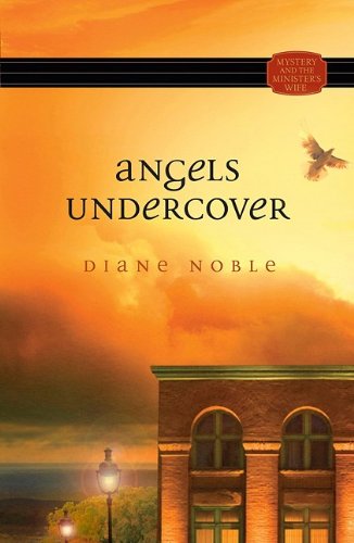 Mystery and the Minister's Wife series: Angels Undercover (Mystery and the Minister's Wife (Unnumbered))