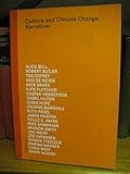 Culture and climate change : narratives
