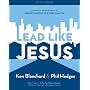 Lead Like Jesus Study Guide