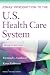 Jonas' Introduction to the U.S. Health Care System, 7th Edition