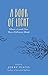 A Book of Light: When a Loved One Has a Different Mind RS.279.00