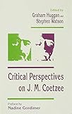Critical perspectives on J.M. Coetzee