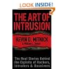 The Art of Intrusion: The Real Stories Behind the Exploits of Hackers, Intruders and Deceivers