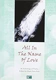 All in the name of love
