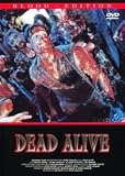 Dead Alive / Braindead - Blood Edition