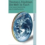 Die Welt ist flach: Eine kurze Geschichte des 21. Jahrhunderts (suhrkamp taschenbuch)von "Thomas L. Friedman"