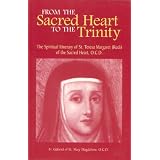 From the Sacred Heart to the Trinity: The Spiritual Itinerary of Saint Teresa Margaret of the Sacred Heart, O.C.D.