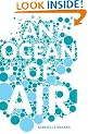 An Ocean of Air: A Natural History of the Atmosphere