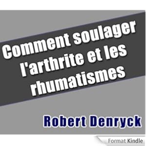 comment soulager l'arthrite rhumatismes