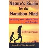 Nature's Ritalin for the Marathon Mind: Nurturing Your ADHD Child With Exercise