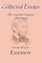 Collected Essays: Complete Original First Series
