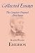 Collected Essays: Complete Original First Series