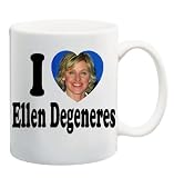 I LOVE ELLEN DEGENERES Mug Coffee Cup 11 oz