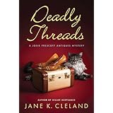 deadly threads josie prescott antiques mysteries book 6