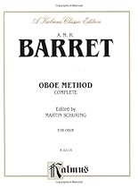 Oboe Method (Complete) (Kalmus Edition) Oboe Method (Complete) (Kalmus Edition)