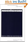 Medien�konomie Band 2. H�rfunk und Fe...