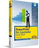 Produkt-Bild: PowerPivot f&uuml;r Controller - Excel 2010: Praxisl&ouml;sungen
