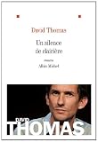 Un silence de clairi�re