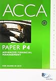 ACCA, for exams in 2010. Paper P4, Advanced financial management