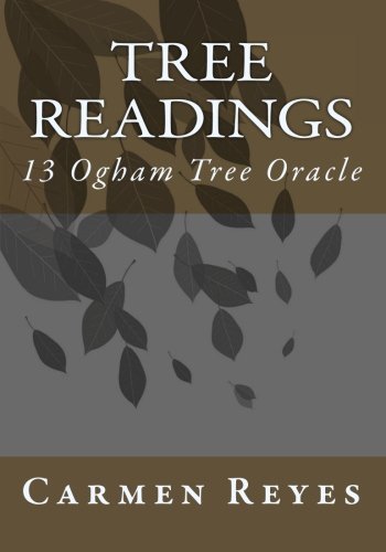 Tree Readings: 13 Ogham Tree Oracle