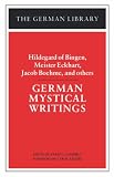 German Mystical Writings (The German Library)