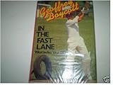 In the fast lane : West Indies Tour 1981