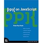 Click here to buy  ppk on JavaScript, 1 e (VOICES)  by Peter-Paul Koch.