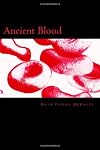 Ancient Blood: A Novel of The Order (The Order Saga)