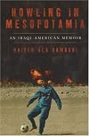 Howling in Mesopotamia: True Tales from Beyond the Green Zone
