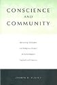 Conscience and Community: Revisiting Toleration and Religious Dissent in Early Modern England and America