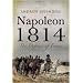 NAPOLEON 1814: The Defence of France