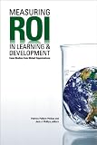 Measuring Roi in Learning and Development