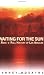 Waiting for the Sun: A Rock and Roll History of Los Angeles (Book)