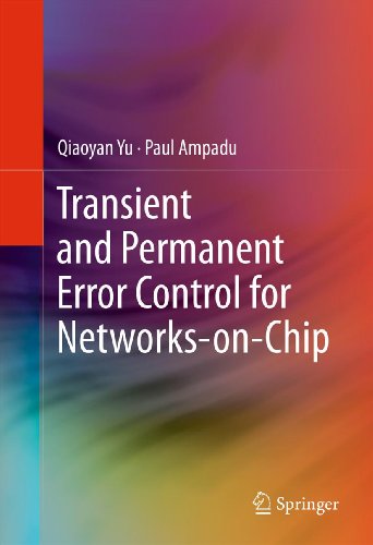 Transient and Permanent Error Control for Networks-on-Chip