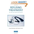 Refusing Treatment: The NHS and market-based reform