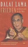 Produkt-Bild: Frieden im Herzen und auf der Welt. Lebenspraktische Erl&auml;uterungen zur buddhistischen Weltsicht