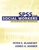 SPSS for Social Workers (with CD-ROM)