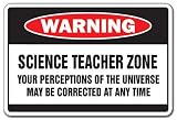 SCIENCE TEACHER ZONE -Warning Sign- school supplies gag