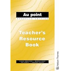 Au point Nouvelle Edition - Teachers Resource Book