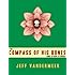The Compass of His Bones (and other stories)