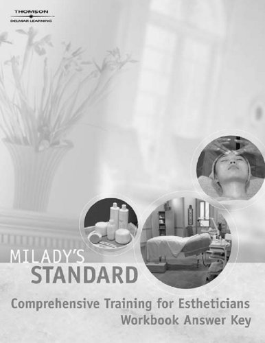 Milady's Standard Comprehensive Training for Estheticians Study Guide Answer Key