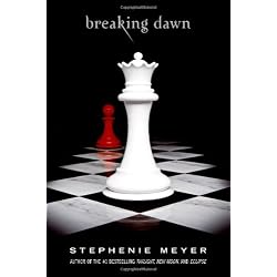 Breaking Dawn (The Twilight Saga, Book 4)