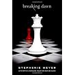 Breaking Dawn (The Twilight Saga, Book 4) ~ Stephenie Meyer