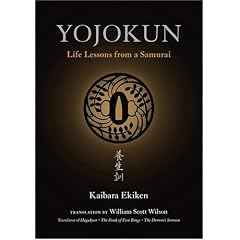Yojokun: Life Lessons from a Samurai
