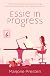 Essie in Progress: A Novel