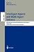 Intelligent Agents and Multi-agent Systems: 6th Pacific RIM International Workshop on Multi-Agents, Prima 2003, Seoul, Korea, November 7-8, 2003, Proceedings ... / Lecture Notes in Artificial Intelligence)